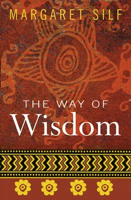 La voie de la sagesse - The Way of Wisdom