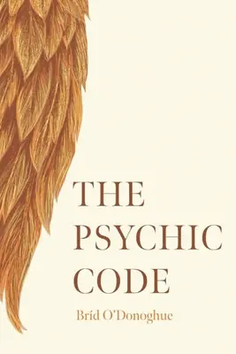 Le code psychique - The Psychic Code