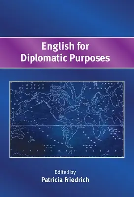 L'anglais à des fins diplomatiques - English for Diplomatic Purposes