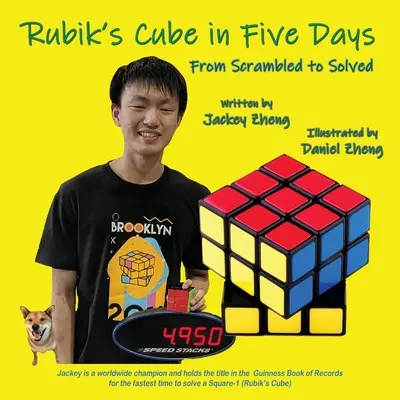 Le Rubik's Cube en 5 jours, du brouillage à la résolution - The Rubik's Cube in 5 Days, From Scrambled to Solved