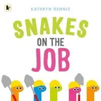 Les serpents au travail - Snakes on the Job