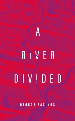 La rivière divisée - River Divided