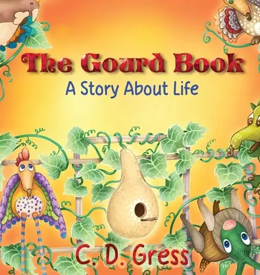 Le livre de la gourde - The Gourd Book