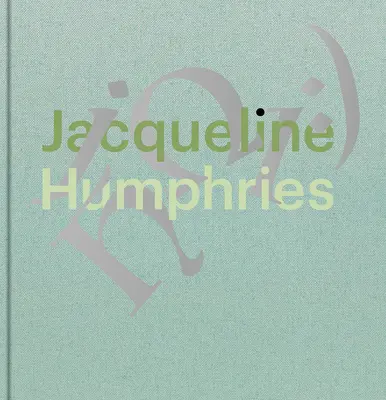 Jacqueline Humphries : JhΩ1 : ) - Jacqueline Humphries: JhΩ1: )
