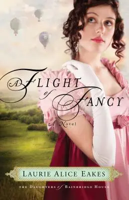 Un vol de fantaisie - A Flight of Fancy