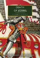 La mort de Jézabel - Death of Jezebel