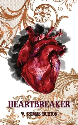 Heartbreaker : Heartmaker Trilogy Book 2 - Heartbreaker: Heartmaker Trilogy Book 2