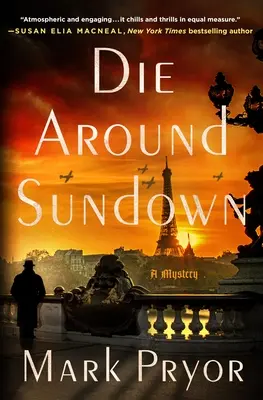 Mourir au crépuscule : Un mystère - Die Around Sundown: A Mystery