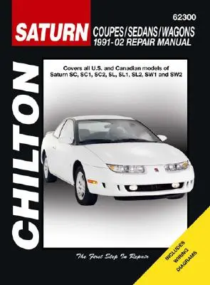 Saturn S-Series Coupes/Sedans/Wagons 1991-2002 Manuel de réparation - Saturn S-Series Coupes/Sedans/Wagons 1991-2002 Repair Manual