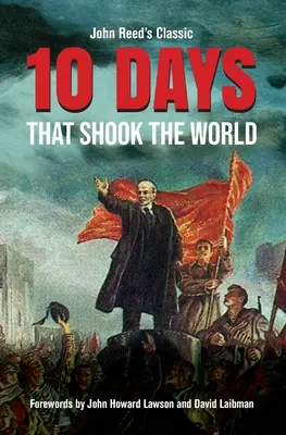 Dix jours qui ont ébranlé le monde - Ten Days That Shook the World