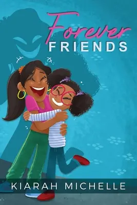 Amis pour toujours - Forever Friends