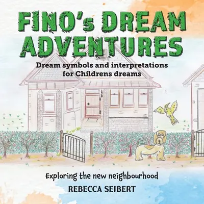 Les aventures de Fino - Fino's Dream Adventures