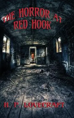 L'horreur à Red Hook - The Horror at Red Hook