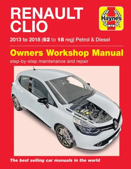 Renault Clio essence & diesel ('13-'18) 62 à 18 - Renault Clio petrol & diesel ('13-'18) 62 to18