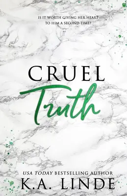 Vérité cruelle (édition spéciale) - Cruel Truth (Special Edition)