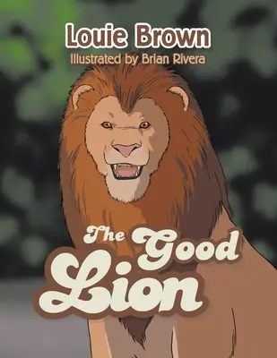 Le bon lion - The Good Lion