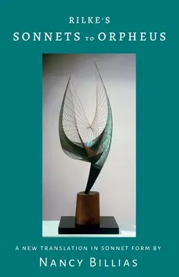 Sonnets de Rilke à Orphée - Rilke's Sonnets to Orpheus