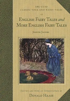 Contes de fées anglais et autres contes de fées anglais - English Fairy Tales and More English Fairy Tales