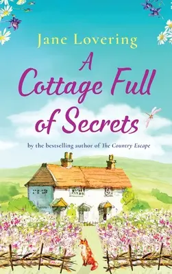 Un cottage plein de secrets - A Cottage Full of Secrets