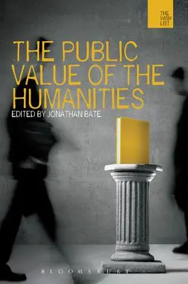 La valeur publique des sciences humaines - The Public Value of the Humanities