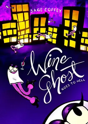 Le fantôme du vin va en enfer - Wine Ghost Goes to Hell