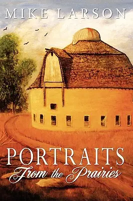 Portraits des Prairies - Portraits From The Prairies