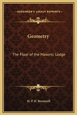 Géométrie : Le plancher de la loge maçonnique - Geometry: The Floor of the Masonic Lodge