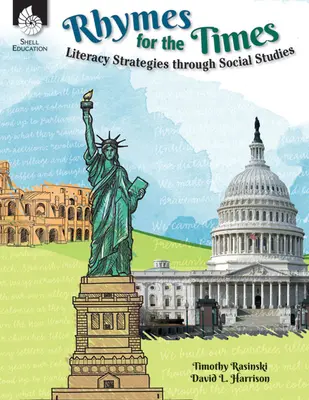 Rhymes for the Times : Stratégies d'alphabétisation pour les études sociales - Rhymes for the Times: Literacy Strategies Through Social Studies