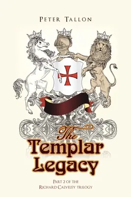 L'héritage des Templiers - The Templar Legacy