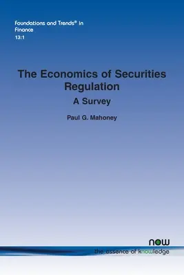 L'économie de la réglementation des valeurs mobilières : Une enquête - The Economics of Securities Regulation: A Survey