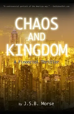 Chaos et royaume : Un thriller financier - Chaos and Kingdom: A Financial Thriller