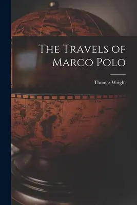 Les voyages de Marco Polo - The Travels of Marco Polo