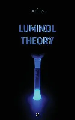 Théorie du luminol - Luminol Theory