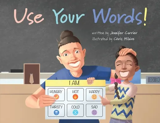 Utilisez vos mots ! - Use Your Words!
