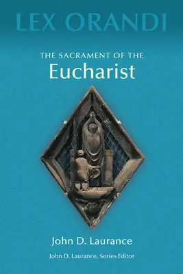 Le sacrement de l'eucharistie - The Sacrament of Eucharist