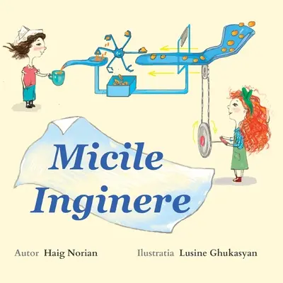 Les petits ingénieurs : Édition roumaine - Little Engineers: Romanian Edition