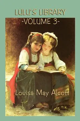 Bibliothèque de Lulu Vol. 3 - Lulu's Library Vol. 3