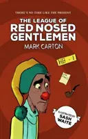 La Ligue des Gentlemen au nez rouge, La - League of the Red Nosed Gentlemen, The