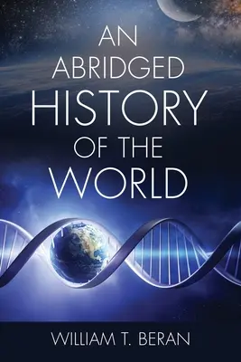 Une histoire abrégée du monde - An Abridged History of the World