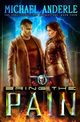 Bring The Pain : Une aventure d'action urbaine et fantastique - Bring The Pain: An Urban Fantasy Action Adventure