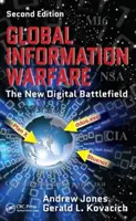 La guerre mondiale de l'information : Le nouveau champ de bataille numérique - Global Information Warfare: The New Digital Battlefield