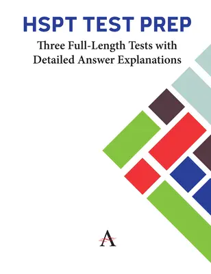 HSPT Test Prep : trois tests complets avec explications détaillées des réponses - HSPT Test Prep: Three Full-Length Tests with Detailed Answer Explanations