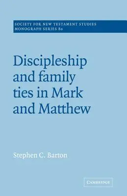 Discipulat et liens familiaux chez Marc et Matthieu - Discipleship and Family Ties in Mark and Matthew
