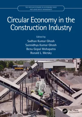 L'économie circulaire dans l'industrie de la construction - Circular Economy in the Construction Industry
