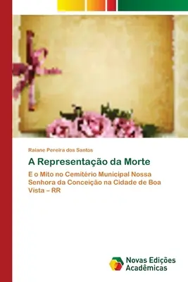 La représentation de la mort - A Representao da Morte