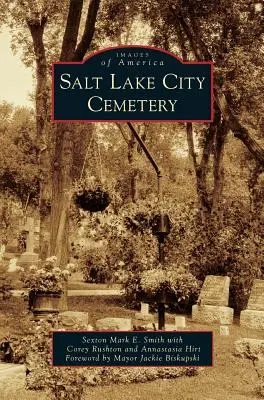 Le cimetière de Salt Lake City - Salt Lake City Cemetery