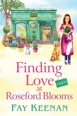 Trouver l'amour à Roseford Blooms - Finding Love at Roseford Blooms