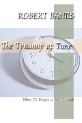 La tyrannie du temps : quand 24 heures ne suffisent pas - Tyranny of Time: When 24 Hours Is Not Enough