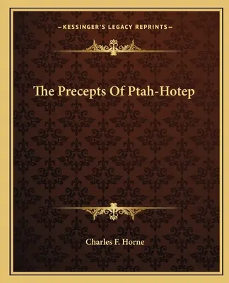 Les préceptes de Ptah-Hotep - The Precepts Of Ptah-Hotep