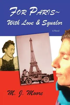 Pour Paris avec amour et misère - For Paris With Love & Squalor